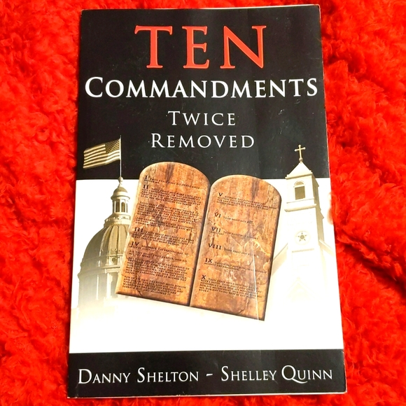 Remnant publishings | Other | Ten Commandments Twice Removed By Danny Shelton Shelley Quinn ...